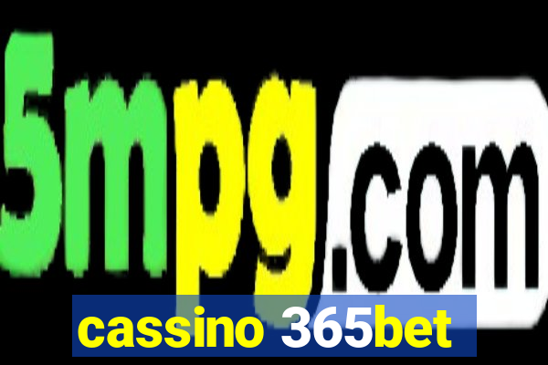 cassino 365bet