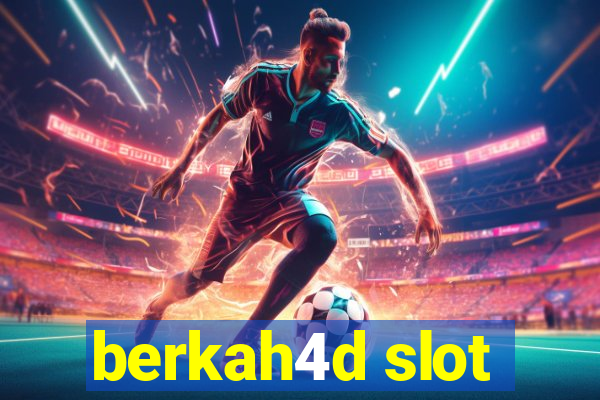 berkah4d slot