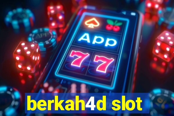 berkah4d slot