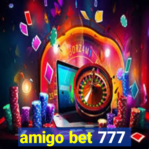 amigo bet 777