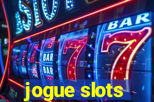 jogue slots