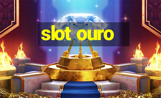 slot ouro