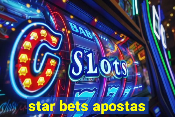 star bets apostas