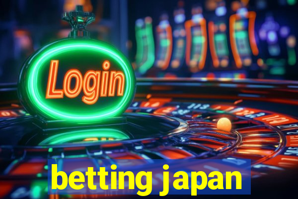 betting japan