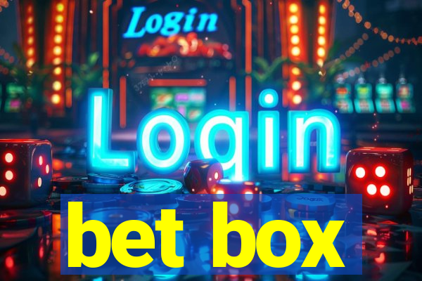 bet box