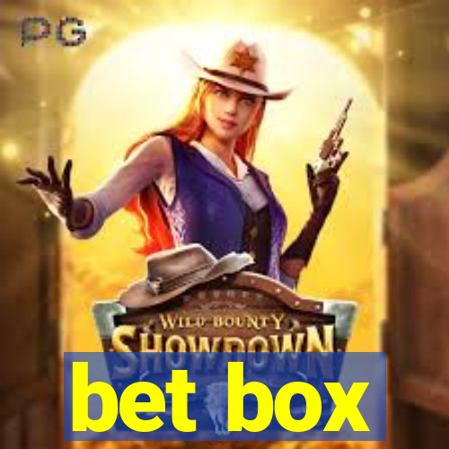 bet box