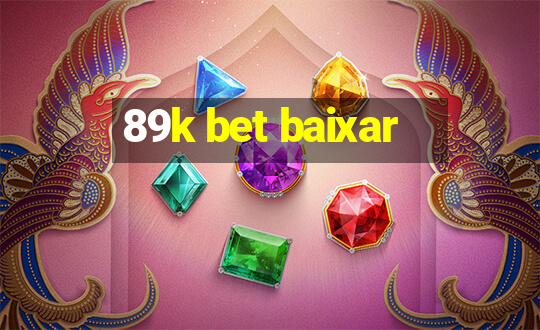 89k bet baixar