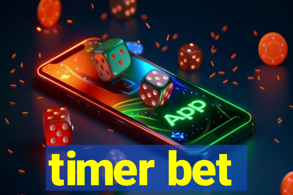 timer bet