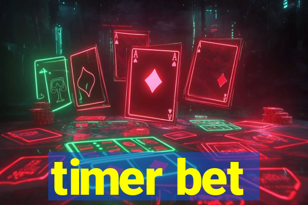 timer bet