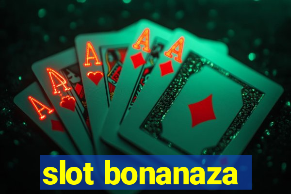 slot bonanaza