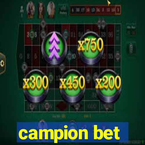 campion bet