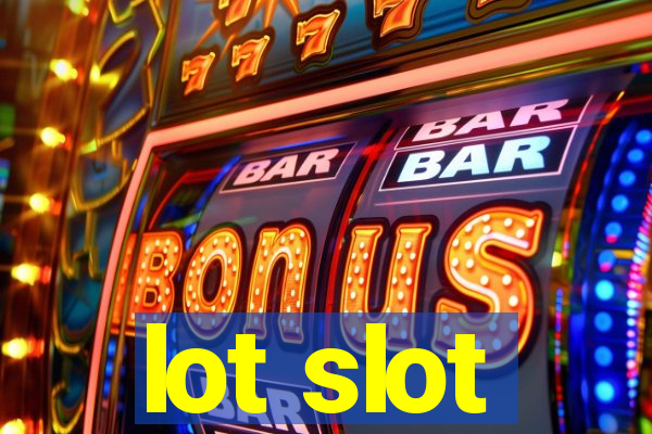 lot slot