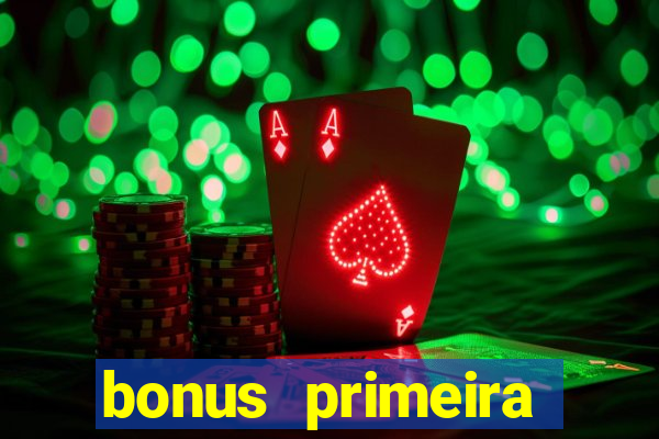 bonus primeira aposta estrela bet