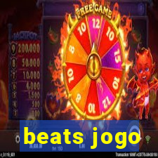 beats jogo