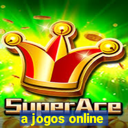 a jogos online