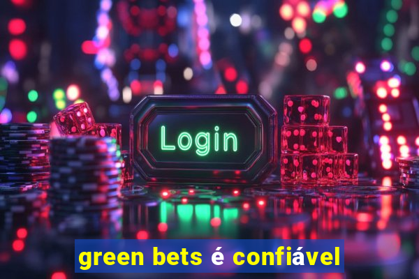 green bets é confiável