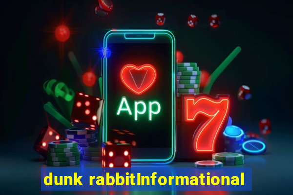 dunk rabbitInformational