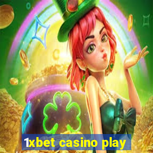 1xbet casino play