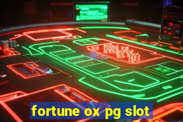 fortune ox pg slot