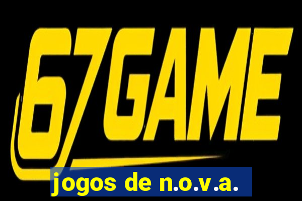 jogos de n.o.v.a.