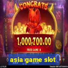 asia game slot