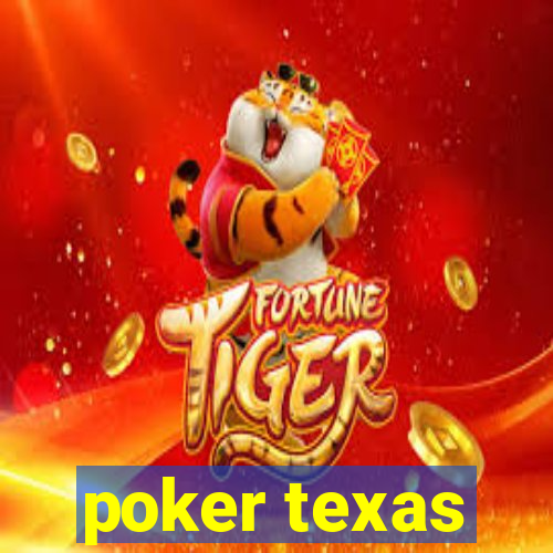 poker texas