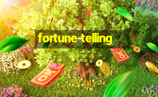 fortune-telling