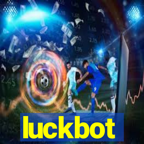 luckbot