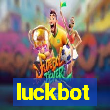 luckbot