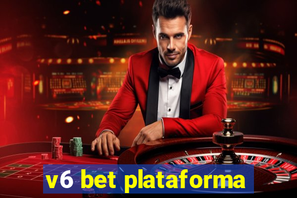 v6 bet plataforma