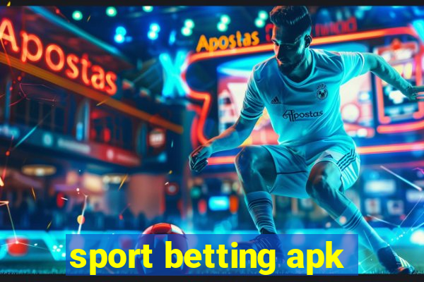 sport betting apk