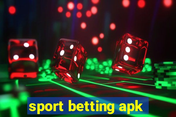 sport betting apk