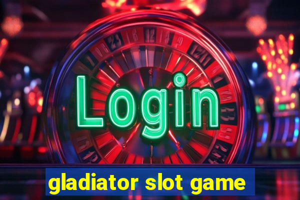 gladiator slot game