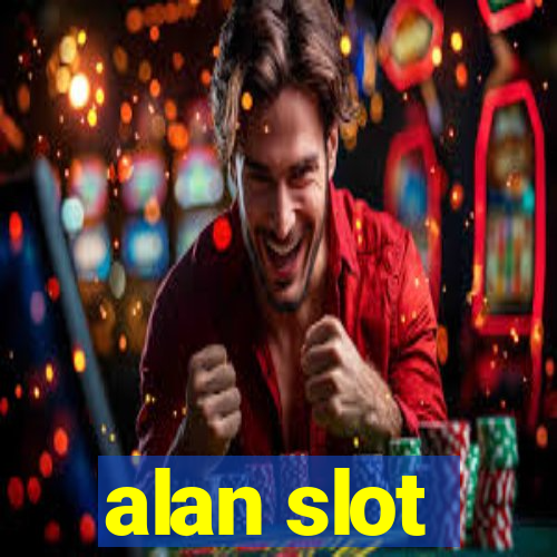 alan slot