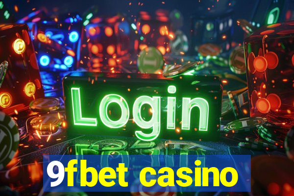 9fbet casino