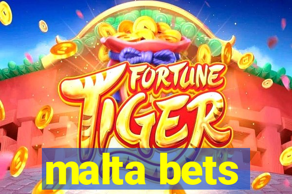 malta bets