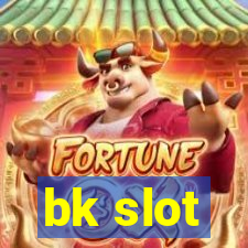 bk slot