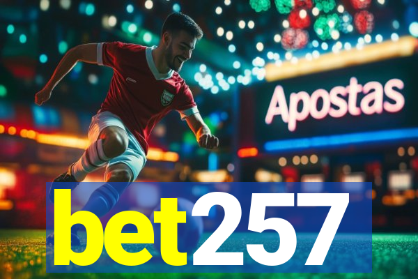 bet257