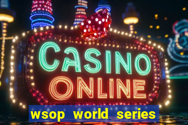 wsop world series of poker