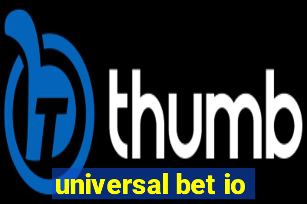 universal bet io