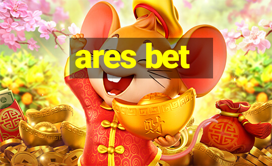 ares bet