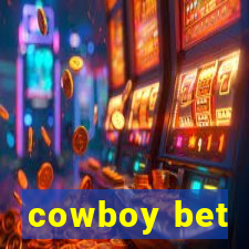 cowboy bet