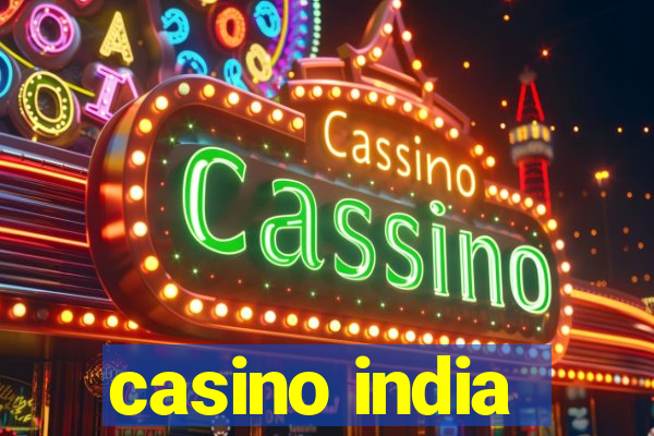 casino india