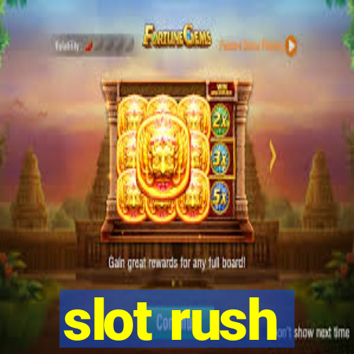 slot rush