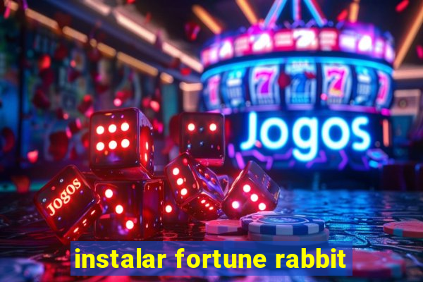 instalar fortune rabbit