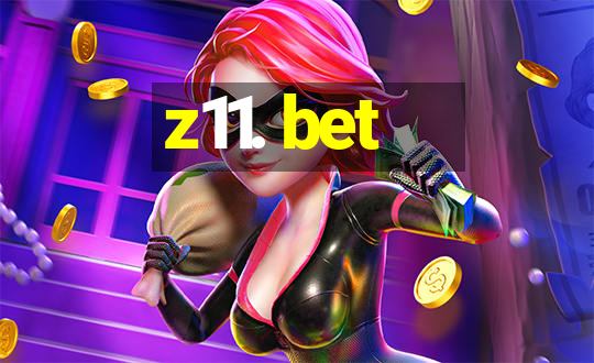 z11. bet