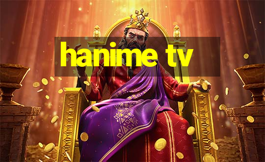 hanime tv