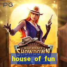 house of fun casino slots