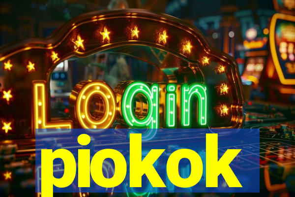 piokok