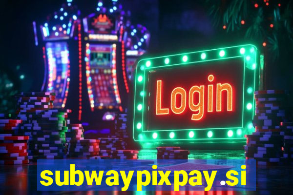 subwaypixpay.site